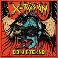 X-Torsion - Odio eterno LP