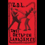 Z.O.L. - Zwei Oktaven langsamer Tape
